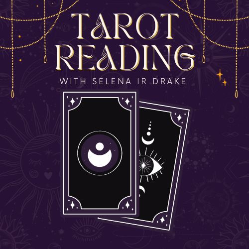 Tarot Card Reading by Selena IR Drake