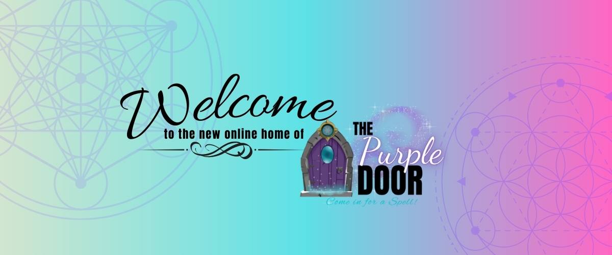 Welcome to The Purple Door. Come in for a Spell.